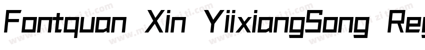 Fontquan Xin YiixiangSong Regular字体转换